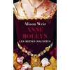 Image de Les Reines maudites, T2 : Anne Boleyn : L'Obsession d'un roi Alison Weir (Auteur), Barbara Versini (Traduction)