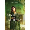 Image de Six jours à Bombay en occasion ou reconditionné