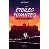 Image de Etoiles fuyantes : évadés du camp des Milles en occasion ou reconditionné