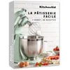 Image de KitchenAid, la pâtisserie facile : 1 robot, 80 recettes en occasion ou reconditionné