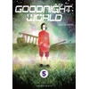 Image de Goodnight world tome 5