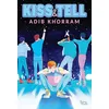 Image de Kiss & Tell en occasion ou reconditionné