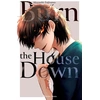 Image de Burn the house down tome 3