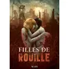 Image de Filles de rouille Gwendolyn Kiste (Auteur)