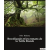 Image de Brocéliande et les romans de la Table Ronde