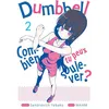 Image de Dumbbell : Combien tu peux soulever ? - Tome 02 Sandrovich Yabako (Auteur), Sandrovich Yabako (Scénario), Maam (Illustration)