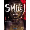 Image de Smile! T01 Hattori Mitei (Auteur), Vanessa Gallon (Traduction)