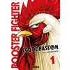 Image de Rooster Fighter - Coq de Baston T01 (Offre découverte) Shu Sakuratani (Auteur), Alexandre Fournier (Traduction)