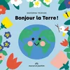 Image de Bonjour la Terre ! en occasion ou reconditionné