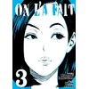 Image de On l'a fait - Tome 03 Muneyuki Kaneshiro (Auteur), Muneyuki Kaneshiro (Scénario), Hikaru Araki (Illustration)