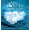 Image de Petite chouette apprend à voler Stéphanie Stansbie (Auteur)