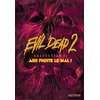 Image de Evil dead 2 Collection II - Ash fighte le mal !