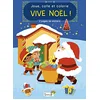 Image de Vive Noël ! : joue, colle et colorie en occasion ou reconditionné