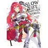 Image de Slow life in another world (I wish !) tome 1