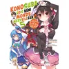 Image de Konosuba : Sois béni monde merveilleux ! - Tome 05 (Light Novel) - Roman Natsume Akatsuki (Auteur), Natsume Akatsuki (Scénario), Mishima Kurone (Illustration)