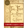 Image de Le Tour de la France par deux enfants : Manuel de lecture scolaire pour les leçons de choses et la formation civique, géographique, scientifique, historique et morale des écoliers