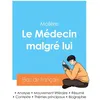 Image de Réussir son Bac de français 2024 : Analyse du Médecin malgré lui de Molière Molière (Auteur)