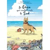 Image de Le chien qui voulait voir le sud en occasion ou reconditionné