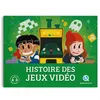 Image de Histoire des jeux vidéo Nicolas Ferreira (Auteur), Bruno Wennagel (Illustration), Mathieu Ferret (Illustration), Nuno Alves Rodrigues (Illustration), Claire Wortemann (Illustration)