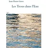 Image de Les trous dans l'eau en occasion ou reconditionné