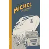 Image de Michel, la fin, les moyens, tout ça...