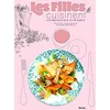Image de Les Filles cuisinent : gourmand, local et de saison en occasion ou reconditionné