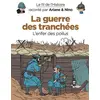 Image de Le fil de l'Histoire raconté par Ariane & Nino tome 4 - la guerre des tranchées - l'enfer des Poilus