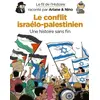 Image de Le fil de l'Histoire raconté par Ariane & Nino Tome 32 : Le conflit israélo-palestinien, une histoire sans fin