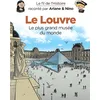 Image de Le fil de l'histoire raconté par Ariane & Nino. Le Louvre : le plus grand musée du monde en occasion ou reconditionné