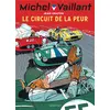 Image de Michel Vaillant Tome 3 : Le circuit de la peur