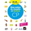 Image de Etincelles - Lecture CP Éd. 2018 - Je lis à mon rythme - Mon Cahier de réussite en lecture CP Isabelle Chavigny (Auteur), Olivier Tertre (Auteur), Denis Chauvet (Auteur)