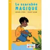 Image de Ribambelle CE1 - Série jaune - Le scarabée magique Michel Girin (Auteur), Cécile Geiger (Illustration), Jean-Pierre Demeulemeester (Collection dirigée par)