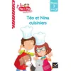 Image de Téo et Nina Fin de CP Niveau 3 - Téo et Nina cuisiniers Isabelle Chavigny (Auteur), Marie-Hélène Van Tilbeurgh (Auteur)