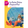 Image de Classiques & Cie Ecole Cycle 2 - La petite sirène d'aujourd'hui Domitille Germain (Auteur)