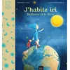 Image de J'habite ici - Balthazar et la planète Terre Pédagogie Montessori Marie-Hélène Place (Auteur), Caroline Fontaine-Riquier (Illustration)