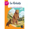 Image de CLASSIQUES & CIE ECOLE CYCLE 3 - Le Grizzly Hélène Potelet (Auteur)