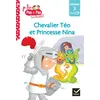 Image de Téo et Nina Fin de CP Niveau 3 - Chevalier Téo et Princesse Nina Marie-Hélène Van Tilbeurgh (Auteur), Isabelle Chavigny (Auteur)