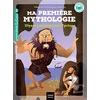 Image de Ma première mythologie. Vol. 7. Ulysse prisonnier du Cyclope en occasion ou reconditionné