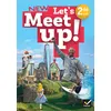Image de Let's Meet up ! Anglais 2de - Ed 2023 - Livre élève Erwan Gouraud (Auteur), Sophie Mathieu (Auteur), Jean-Marck Molignier (Auteur), Bryce Angot (Auteur), Julia Béhar (Auteur), Aline Charles (Auteur), Véronique Dorget (Auteur)