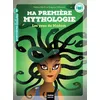 Image de Ma première mythologie. Vol. 16. Les yeux de Méduse en occasion ou reconditionné