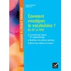 Image de Enseigner à l'école - Comment enseigner le vocabulaire à l'école ? Cycles 2 et 3 Annie Camenisch (Auteur), Petit Serge (Auteur)