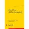 Image de Style(s) de (la) bande dessinée Benoît Berthou (Editeur du volume), Jacques Dürrenmatt (Collection dirigée par), Jacques Dürrenmatt (Editeur du volume), Véronique Gely (Collection dirigée par), Bernard Franco (Collection dirigée par), José Moure (Collection dirigée par), Collectif (Auteur)