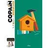 Image de COPAIN - Copain du bricolage - Dès 8 ans Didier Schmitt (Auteur), Benjamin Flouw (Illustration), Collectif (Illustration)