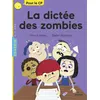 Image de La dictée des zombies Pascal Brissy (Auteur), Didier Balicevic (Illustration)