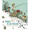 Image de Pars à la pêche : conseils, techniques, astuces en occasion ou reconditionné