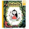 Image de Rebelle au bois charmant Claire Clément (Auteur), Karine Bernadou (Illustration)