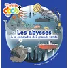 Image de Les abysses : à la conquête des grands fonds en occasion ou reconditionné