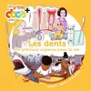 Image de Les dents Stéphanie Ledu (Auteur), Sylvain Dorange (Illustration)