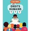 Image de C'est quoi, les droits humains ? en occasion ou reconditionné