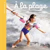 Image de À la plage Géraldine Aresteanu (Photographie), Géraldine Aresteanu (Auteur)